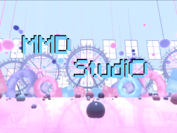 MMD Dance Studio 「MMD ダンススタジオ」