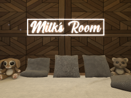 Milk's Room