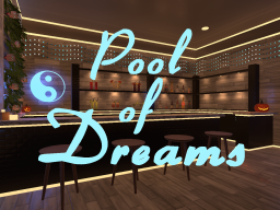 Pool of Dreams