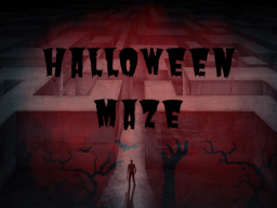 Halloween Maze（HardMode）