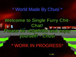 Single Furry Chit-Chat （ Optimized World）