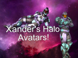 Xander's Halo Avatars Remake