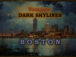 Dark Skylines˸ Boston