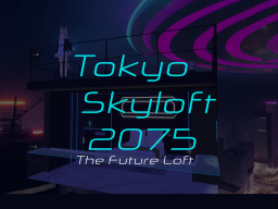 Tokyo Skyloft 2075