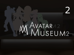 ［old］ Avatar Museum 2 第2会場