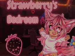 Strawberry's Bedroom