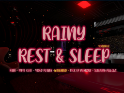 Rainy Rest ＆ Sleep