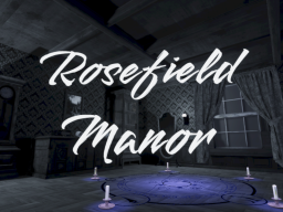 Rosefield Manor