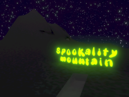 Spookality Mountain