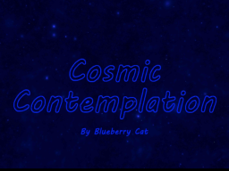 Cosmic Contemplation