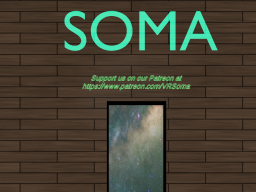 Soma（Alpha 1․4）