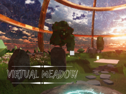 Virtual Meadow