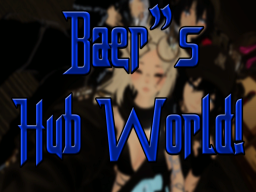 Baer's Hub World