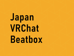 JapanVRCBeatbox