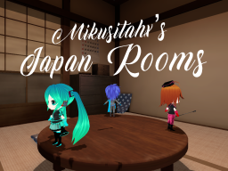 Miku’s Japan Rooms