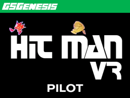 Hit Man VR （Pilot）