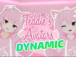 Teddie's Avatars