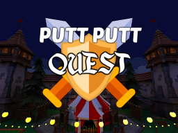 Putt Putt Quest （Night）