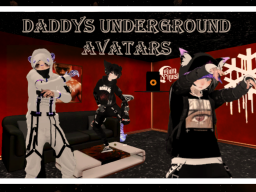 Daddy's Underground Avatars