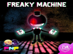 Freaky Machine