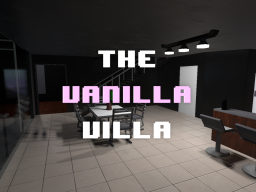 Vanilla Villa
