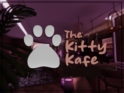 The Kitty Kafe