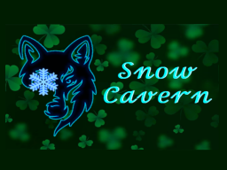 Snow Cavern St․Patrick