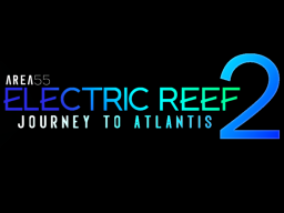 Area55˸ Electric Reef 2
