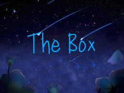 The Box․․․
