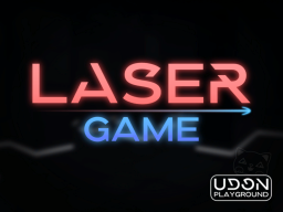 Laser Game ［FIXED］
