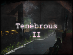 Tenebrous II （Legacy）