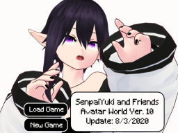 Senpaiyuki and Friends Vibin Avatar World