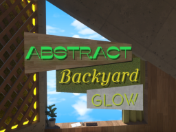 Abstract Backyard Glow