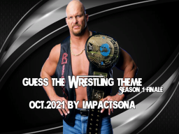 Guess The Wrestling Theme ｜Oct․2021｜ Season 1 Finale