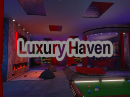 Luxury Haven Chill Hangout