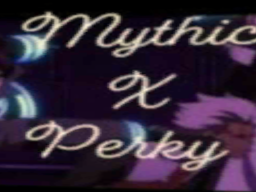 MythicXPerky AVi world （Physbones）