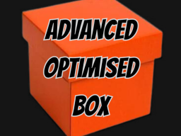 Advanced Optimized Box