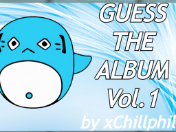 Guess The Album Vol․ 1