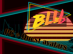 BLU's Quest⁄PC avatars