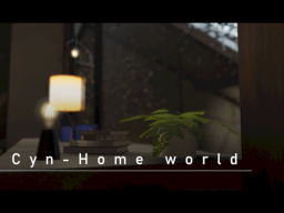 Cyn- Home world 1․0