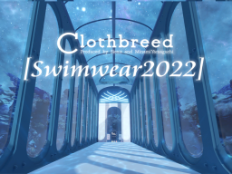 Clothbreed - swimwear2022「All you need is frill」