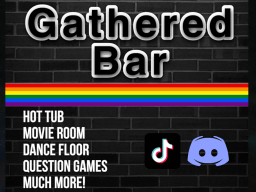 Gathered Bar
