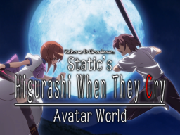Hinamizawa˸ Static's Avatar World