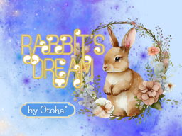 Rabbit's Dream