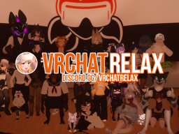 VRChat ＆ Relax