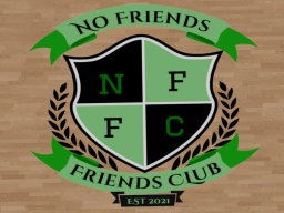 No Friends Friends Club （Old Map）