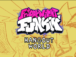 Friday Night Funkin' Hangout World