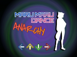 Maru Dance Anarchy