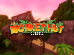The Monkey Hut˸ Classic