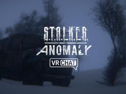 Stalker Anomaly - dark valley Winter （ Alpha ）